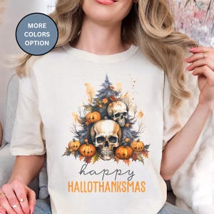 Happy Hallothanksmas Comfort Colors Shirt, Halloween Thanksgiving Christmas Tee