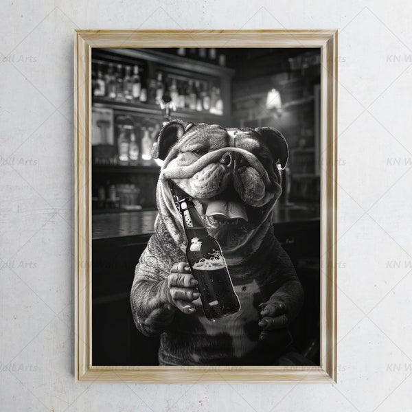 Bar wall decor,  Funny Dog Wall art, Dog drunk, Animal in pub, Funny dog print, Bulldog beer, funny drunk face, Printable Digital Download