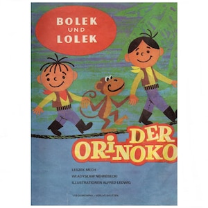 DDR Comics Bolek and Lolek The Orinoco 3rd Edition from 1984 VEB Domowina Verlag Bautzen