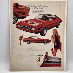 May include: Vintage advertisement for a red Mustang hardtop. The ad features the car from multiple angles, with women in red outfits. Text includes "For Spring Only. A Mustang of a New Stripe."