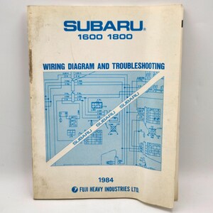 Subaru 1600 1800 Wiring Diagram Troubleshooting Manual 1984 Fuji Heavy Ind