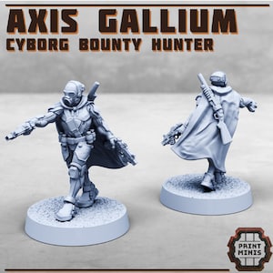 May include: A grey 3D printed miniature of a cyborg bounty hunter, Axis Gallium, holding a gun and wearing a gas mask and a cape. The miniature is standing on a round base. The text "Axis Gallium Cyborg Bounty Hunter" is printed at the top of the image.