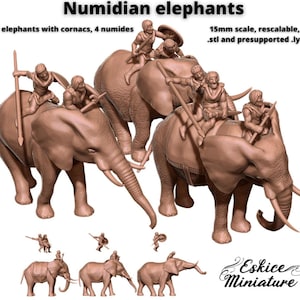 May include: Three 15mm scale, 3D printed, unpainted, plastic Numidian elephants with riders. The elephants are in a battle formation, with their trunks raised and their riders holding spears. The text "Numidian elephants" is at the top of the image. The text "3 elephants with cornacs, 4 numides" is below the elephants. The text "15mm scale, rescalable, .stl and presupported .lys" is on the right side of the image. The text "Eskice Miniature" is at the bottom of the image.