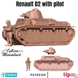 Op de afbeelding: Een 3D-geprint model van een Renault D2-tank met een pilootfiguur. De tank is geverfd in een lichtbruine kleur en heeft een gedetailleerd ontwerp. De pilootfiguur draagt een militair uniform en houdt een geweer vast. Het model is gemaakt door Eskice Miniature.