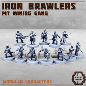 May include: A collection of gray miniature figures, each posed in action, representing a futuristic mining gang. The text "IRON BRAWLERS PIT MINING GANG" is displayed above the figures, with "MODULAR CHARACTERS" below. A logo for "PRINT MINIS" is in the lower right.