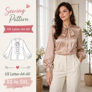 May include: A woman wearing a blush-colored satin blouse with a bow and cream-colored pants. The image also features a sewing pattern with the text "Sewing Pattern", "US Letter-A4-A0", and "XS to 5XL Sizes".