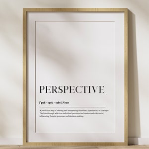 Perspective Definition Inspirational Wall Art | Wall Decor | Minimalist Poster | Quote Prints | Office Wall Art | Aesthetic Wall Art