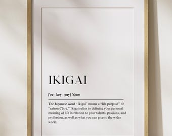 Ikigai Definition Poster, Japanese Quote Wall Art, Inspirational Philosophy Print for Home or Office
