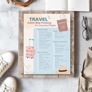 May include: A light blue travel packing list for long haul flights. The list includes important documents, clothing, toiletries, medication, electronics, and travel accessories. A pink suitcase, passport, and hat are illustrated.