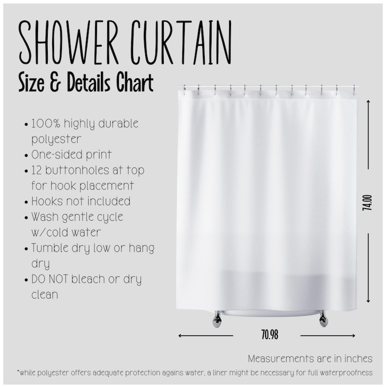 Peut inclure: Rideau de douche blanc avec 12 boutonni&egrave;res en haut pour les crochets. Le rideau mesure 180 cm de large et 188 cm de long.  D&eacute;tails du rideau de douche : 100 % polyester hautement durable, impression unilat&eacute;rale, lavage en cycle d&eacute;licat &agrave; l'eau froide, s&eacute;chage en machine &agrave; basse temp&eacute;rature ou s&eacute;chage &agrave; l'air libre, ne pas blanchir ni s&eacute;cher en machine.