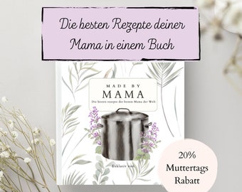 Rezeptbuch zum selbst ausfüllen "Made by Mama", personalisierbar, Softcover, Muttertagsgeschenk