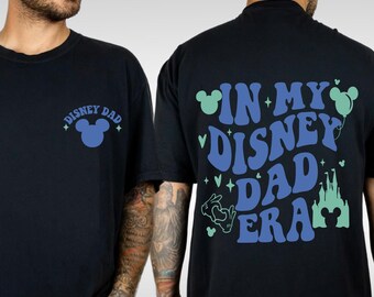 In My Disney Dad Era Sweatshirt, In My Disney Mama Era Sweatshirt,Disney Dad Comfort Colors Shirt,  Fathers Day Gift Pregnancy Announcement