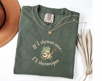 If I Shenan Once, I’ll Shenanigan Shirt, Funny Frog Banjo Tee, Southern Humor Graphic T-Shirt, Country Music Gift, Quirky Animal Apparel