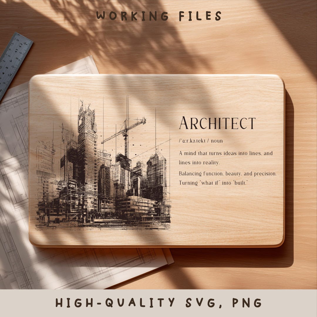 Architect Definition SVG, Blueprint City Wood Sign, Laser Engraving ...