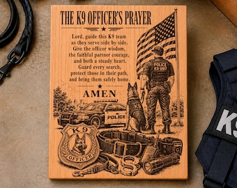 SVG de oración para oficiales caninos, PNG de regalo para adiestradores de perros policía, archivo de grabado láser para fuerzas del orden, diseño de letrero de madera para unidad canina