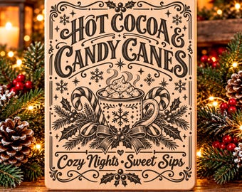 Hot Cocoa Candy Canes SVG, Christmas Drink PNG, Cozy Winter Laser Engraving File, Holiday Kitchen Sign