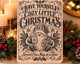 Piccolo Natale accogliente SVG, Gnomo di Natale PNG, Cartello per tazza natalizia, File per incisione laser invernale