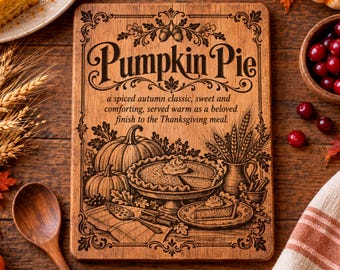Pumpkin Pie SVG, Thanksgiving Dessert PNG, Fall Baking Laser Engraving File, Autumn Kitchen Sign