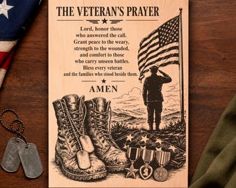 Oración para veteranos SVG, regalo para veteranos militares PNG, archivo para grabado láser de jubilación, diseño de letrero de madera conmemorativo patriótico