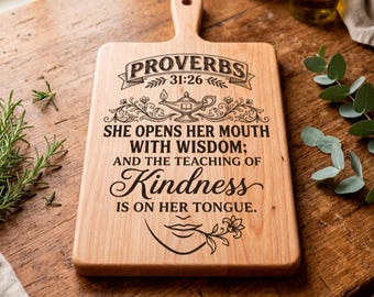 Teacher's Cutting Board SVG, Christian Quotes PNG, Proverbs 31:26 Bible Verse, Laser Engraving Files