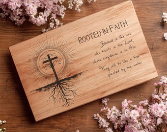 Geworteld in geloof SVG, christelijke snijplank, charcuteriebord, lasergravurebestanden, religieus png-ontwerp