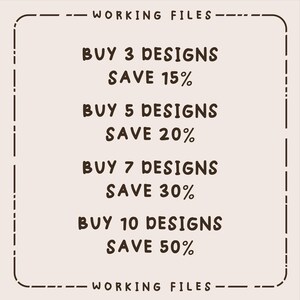 Peut inclure: Un graphique rectangulaire beige clair avec une bordure en pointill&eacute;s contenant le texte WORKING FILES en haut et en bas. Le centre affiche le texte promotionnel : BUY 3 DESIGNS SAVE 15%, BUY 5 DESIGNS SAVE 20%, BUY 7 DESIGNS SAVE 30% et BUY 10 DESIGNS SAVE 50%.