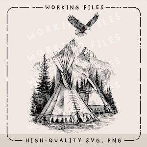 May include: Black and white illustration featuring a mountain range, teepees, and a soaring eagle. The image includes text that reads "WORKING FILES" and "HIGH-QUALITY SVG, PNG". The artwork evokes a sense of the American West.