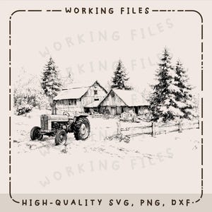 May include: Black and white illustration of a rural winter scene. A vintage tractor is in the foreground, with a barn and snow-covered trees in the background. The text "WORKING FILES" and "HIGH-QUALITY SVG, PNG, DXF" are at the top and bottom.