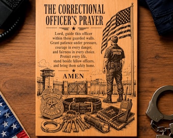 Oración para oficiales penitenciarios SVG, Regalo para oficiales penitenciarios PNG, Archivo de grabado láser para fuerzas del orden, Diseño de letrero de madera patriótico