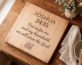 Serve the Lord SVG, Christian Cutting Board, Joshua 24:15 Bible Verse PNG, Laser Engraving Files