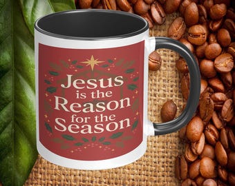Jesus Is The Reason for the Season Coffee Mug, 11oz or 15oz Festive Religious Ceramic Coffee Cup