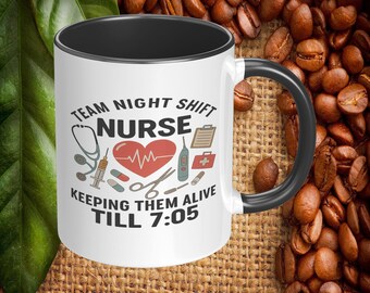Night Shift Nurse Coffee Mug, 11oz or 15oz Ceramic Coffee Mug Nurse Appreciation Gift