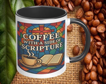 Coffee with a Side of Scripture Mug, Stained Glass 11oz or 15oz Ceramic Mug