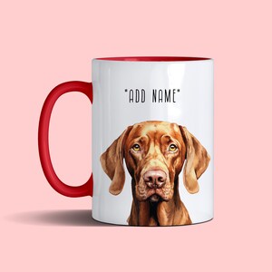Hungarian Vizsla Personalised Mug in 9 Colour Variants (All Breeds, Mixed Breeds and Coat Variations Available On Request)