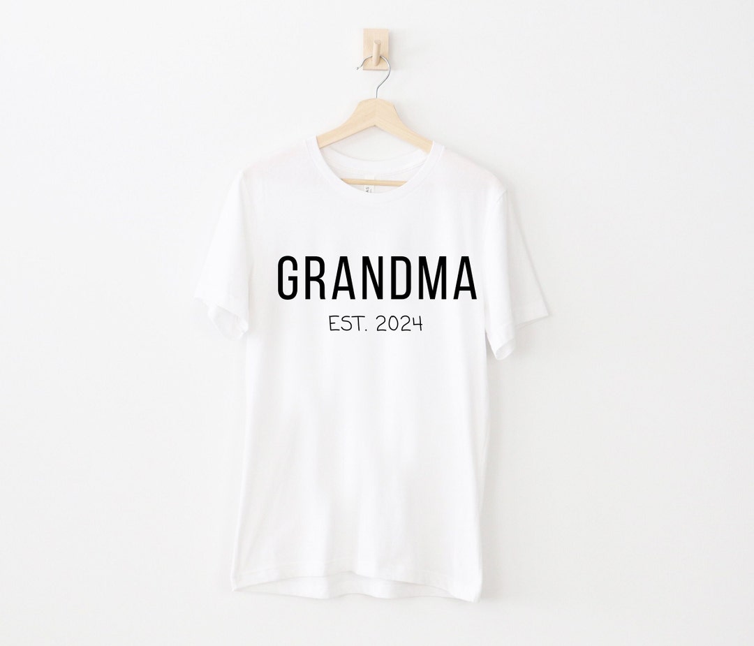 Custom Grandma Est Shirt Grandma 2024 Tshirt Grandma Gift Etsy