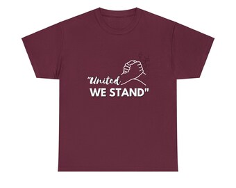 United we stand: Unisex Heavy Cotton Tee