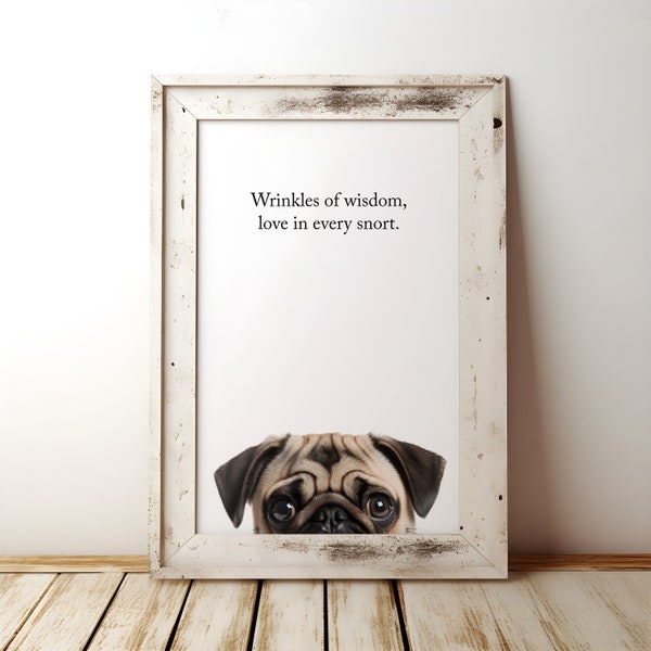 Cute Pug quote wall art dog wall art dog lover gift funny dog wall decor dog printables Pug printable wall art digital download print