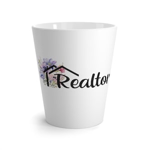 Realtor Coffee Latte Mug, Realtor Coffee Cup, Gift For A Realtor, Realtor Gift, Realtor, Real Estate