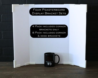 Foam Posterboard Display Bracket Kits | 5mm 3D Printed 4 & 8 Piece Sets | DIY Projects | Science History Fair | Business Displays | Airbrush
