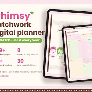 May include: A digital planner displayed on two tablets, featuring the text "whimsy patchwork digital planner" and "dailyplanner". The interface includes pastel-colored sections, weekly and daily layouts, and cartoon mascot illustrations.