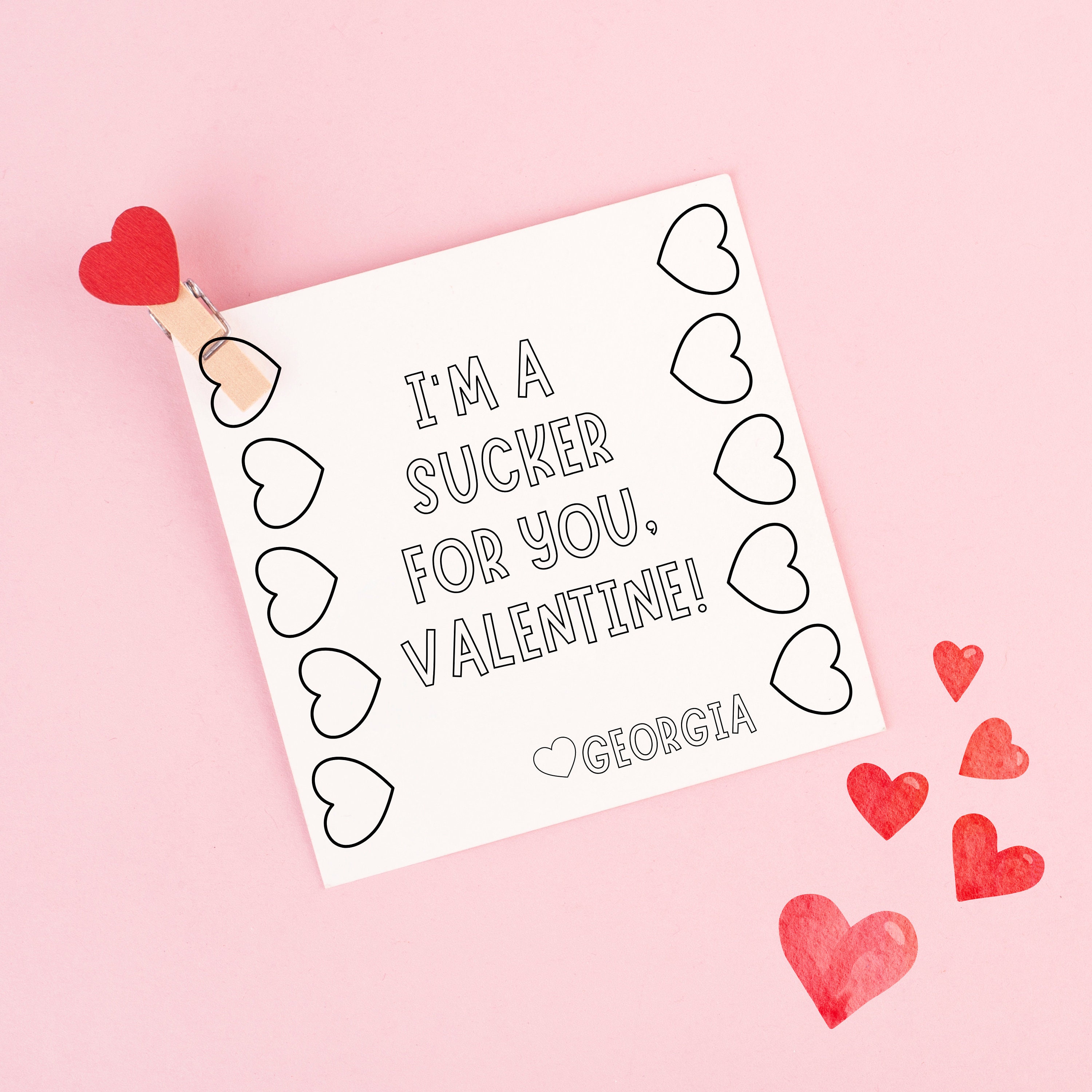 Sucker for You Printable Color Your Own Valentine Personalized ...