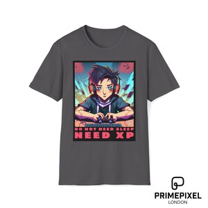 Need XP, Not Sleep: Late-Night Gamer Grind Tee | MMORPG Nerd Gaming Anime Novelty Funny | 100% Soft Feel