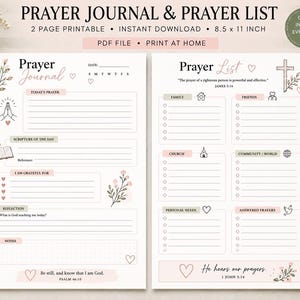 Peut inclure: Un ensemble de deux pages imprimables pour journal de prière et liste de prières. Les pages blanches présentent des motifs floraux, des cœurs et des icônes religieuses. Le texte inclut Prayer Journal, Prayer List et des versets bibliques.