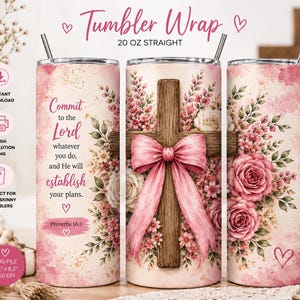 Floral Cross Tumbler Wrap PNG | Proverbs 16:3 Christian Sublimation Design (Digital Download)