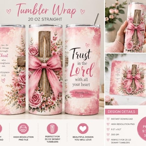 Christian Floral Cross Tumbler Wrap | Proverbs 3:5 Sublimation Design (PNG)