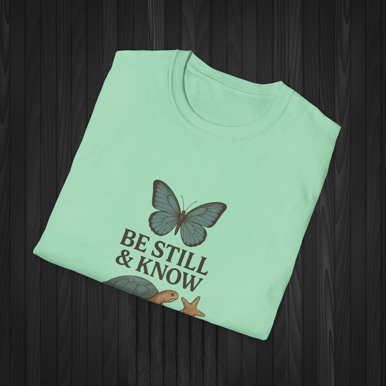 Be Still and Know T-Shirt – Christian Scripture, Butterfly Turtle Design image 10