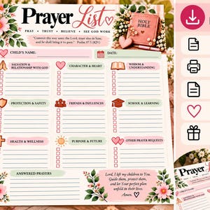 Op de afbeelding: Een printbaar gebedslijstsjabloon met bloemaccenten, een bijbelvers en secties voor gebedsverzoeken voor kinderen, waaronder redding, karakter, bescherming en gezondheid, met selectievakjes en roze en groene koppen.