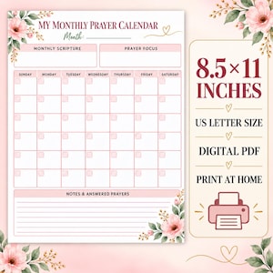 Op de afbeelding: Een printbaar My Monthly Prayer Calendar sjabloon in 21,6 x 27,9 cm US letter formaat. De witte pagina heeft roze bloemaccenten, een maandoverzicht met dagen van de week, secties voor schriftteksten en gebedsfocus en een notitiegedeelte.
