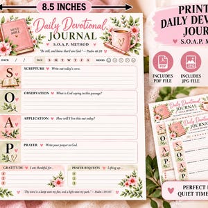 May include: A printable daily devotional journal page measuring 21.59 by 27.94 cm. The layout features the S.O.A.P. method with sections for Scripture, Observation, Application, and Prayer, decorated with pink flowers, a Bible, and a mug.