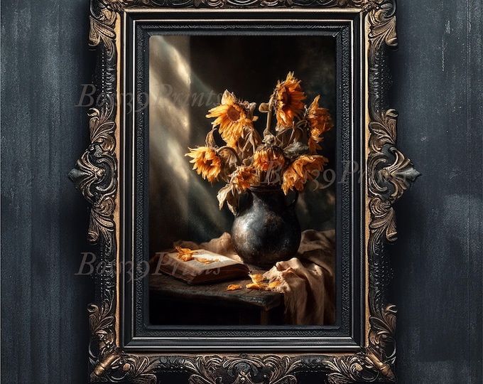 Moody Sunflower Still Life Print, Dark Academia Vintage Art (Digital Download)